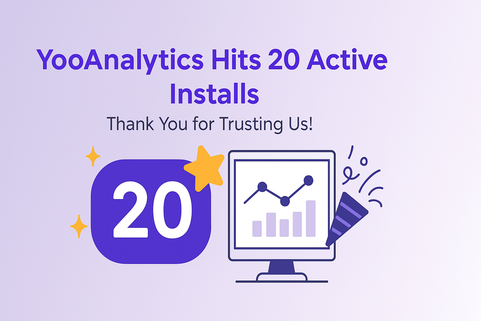 YooAnalytics Hits 20+ Active Installs – Thank You for Trusting Us!