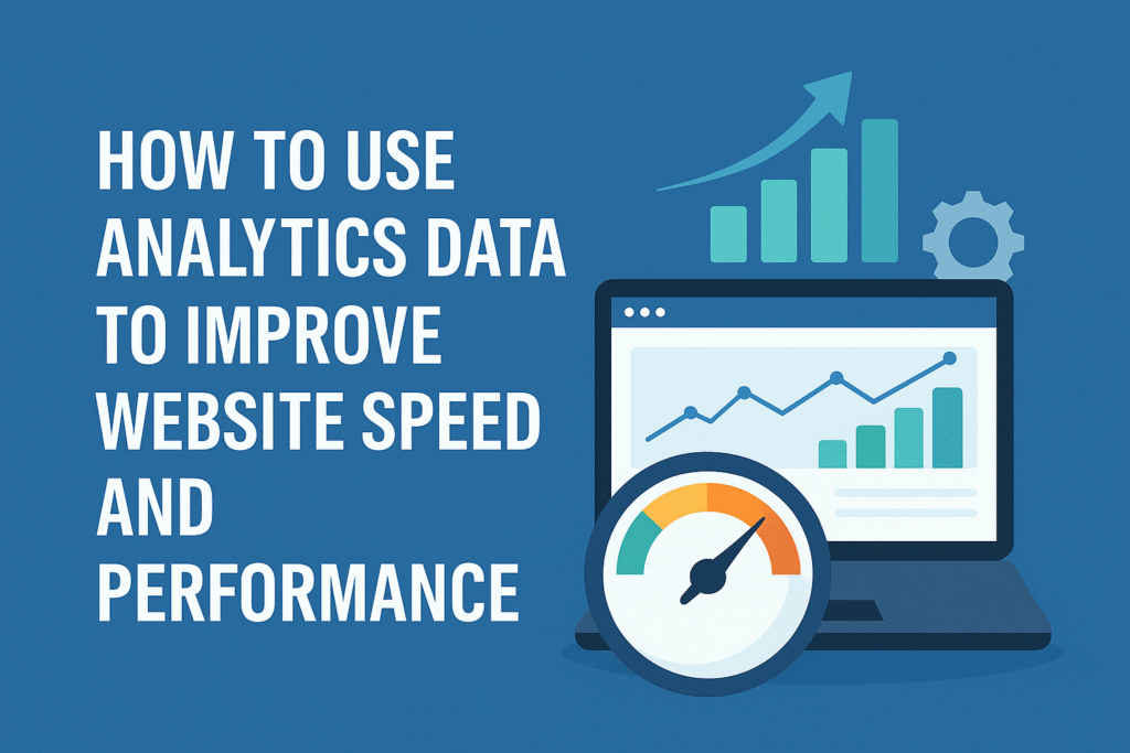 website speed optimization using analytics